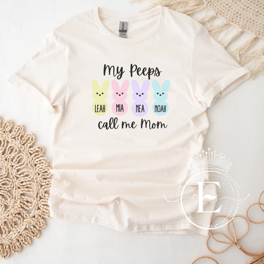 Easter Mom T-Shirt | My Peeps Call Me Mom