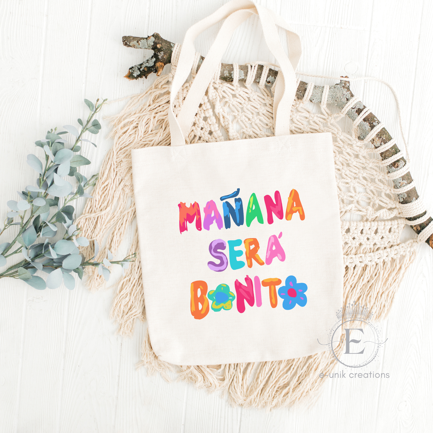 Mañana Sera Bonito Tote Bag