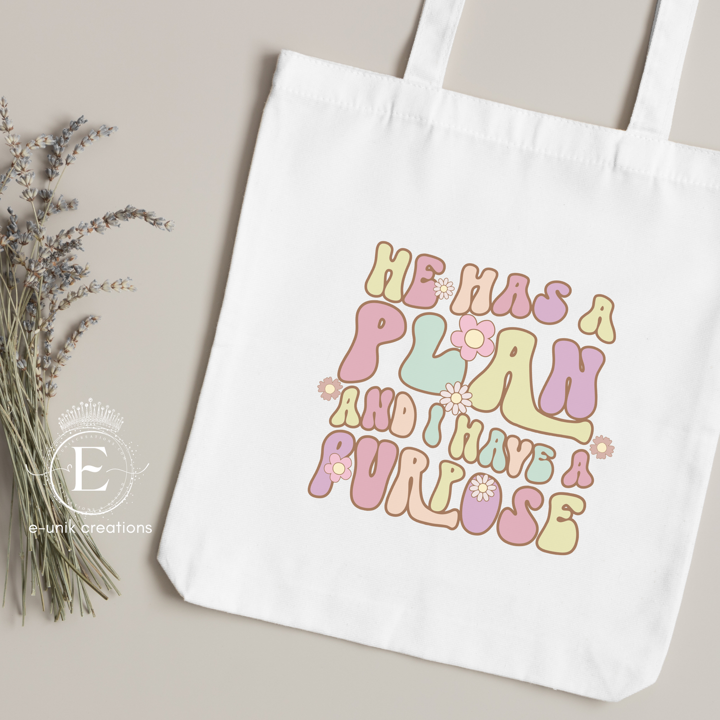 He Has A Plan And I Have A Purpose Tote Bag