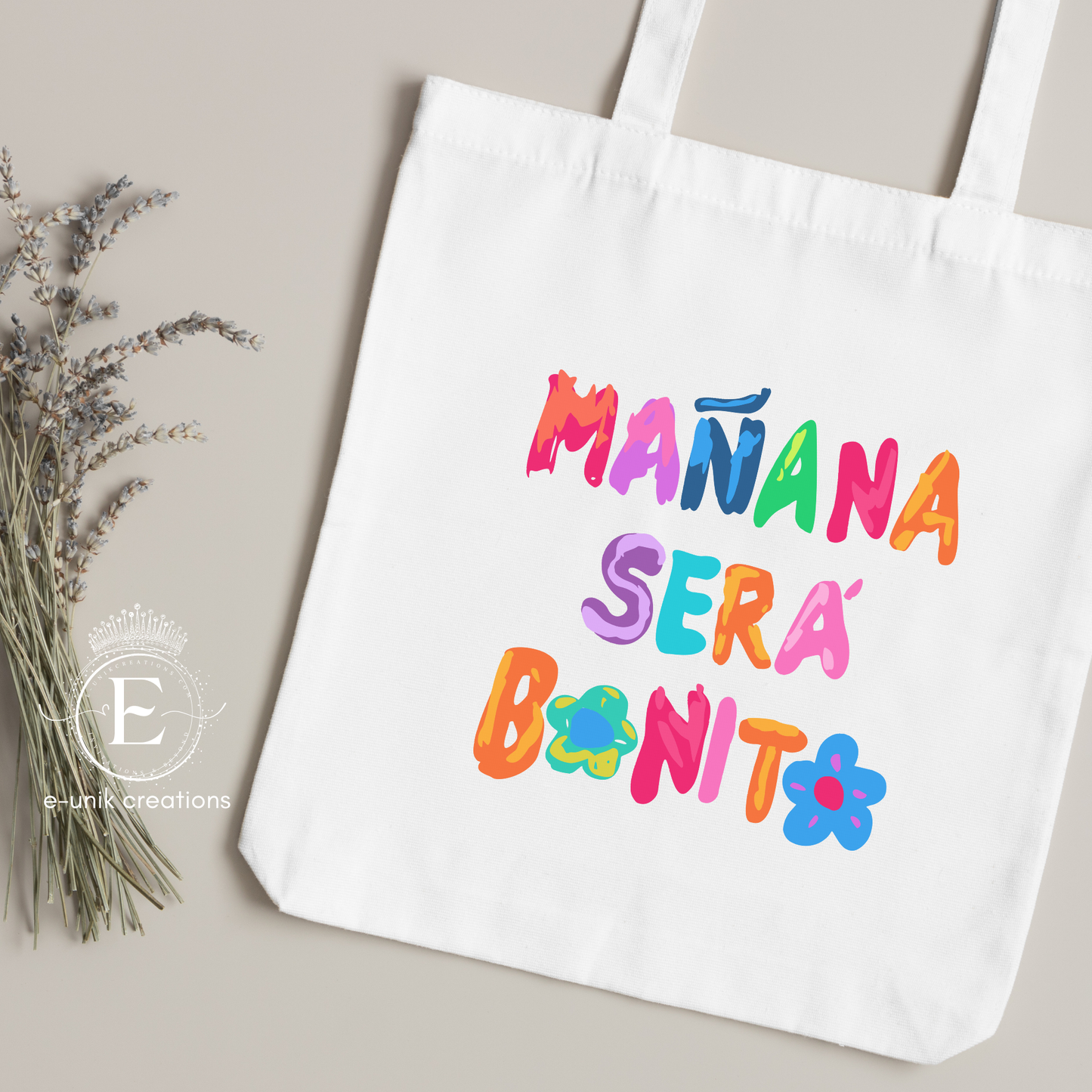 Mañana Sera Bonito Tote Bag