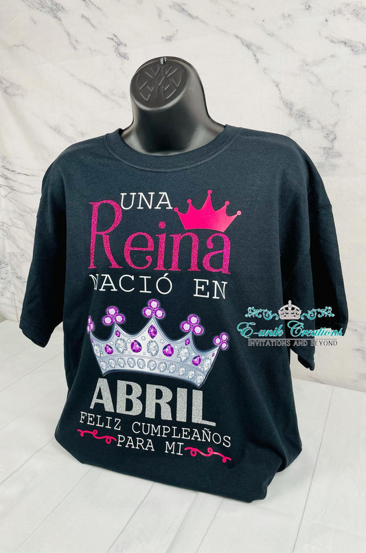 Una Reina Nacio (month) Birthday Tee