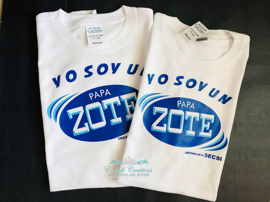 Yo Soy Un Papa-Zote T-shirt