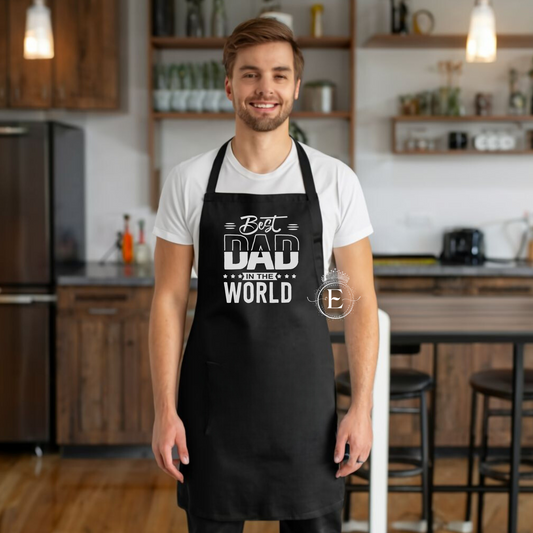 Best Dad In The World Cooking And Grilling Apron