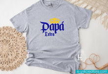 Load image into Gallery viewer, Papá/Dad Extra T-shirt
