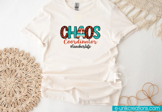 Chaos Coordinator Teacher T-shirt
