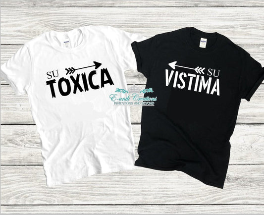 Su Toxica Shirt, Su Vistima Shirt,Funny Couple Shirts