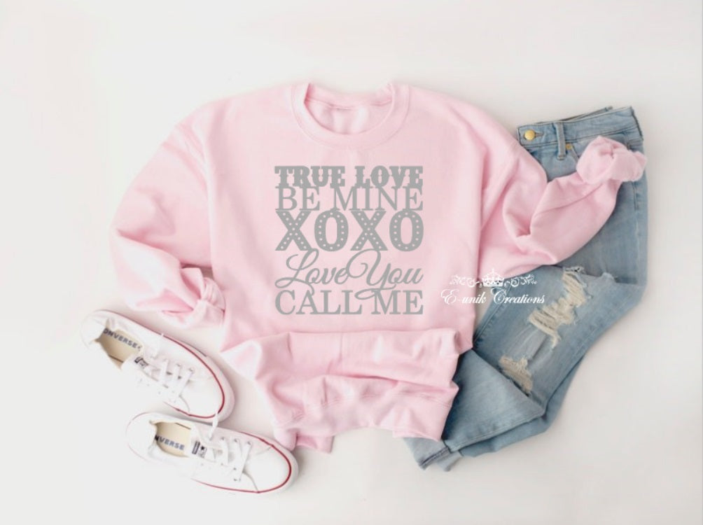 True Love Be My Valentine sudadera rosa